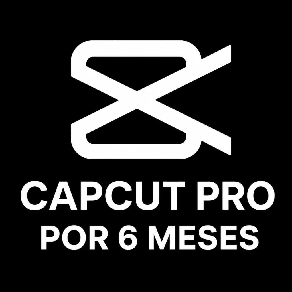 CapCut Pro Personal 6 Meses