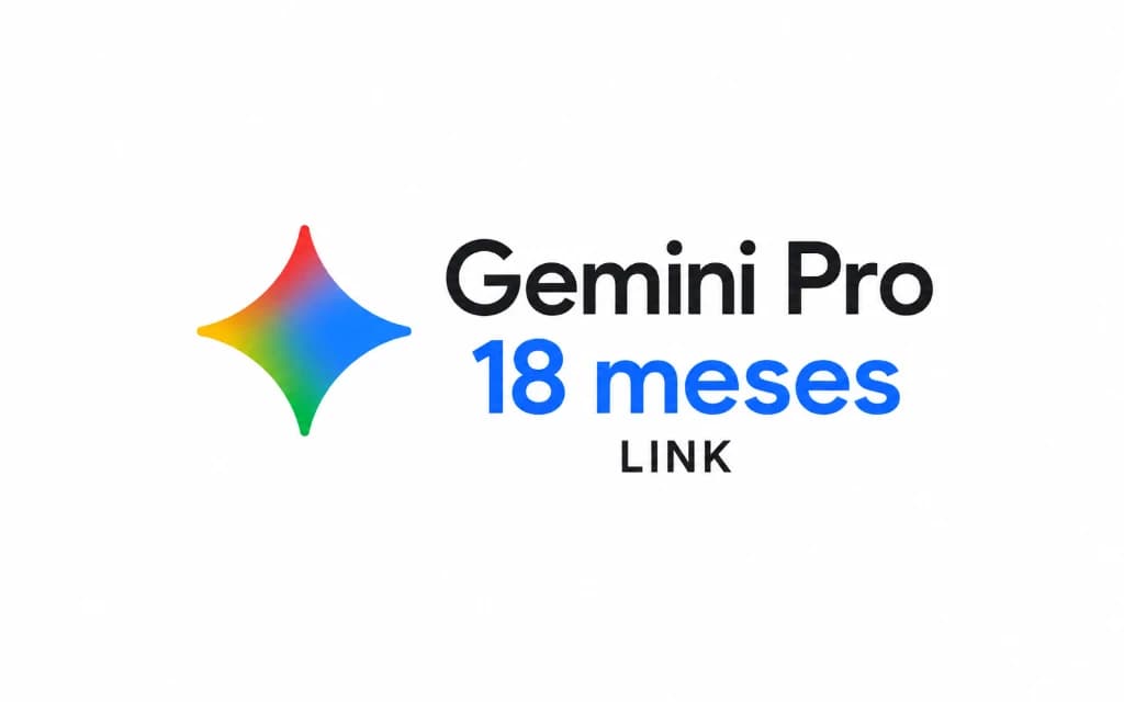 Gemini Pro 18 Meses · Enlace de activación