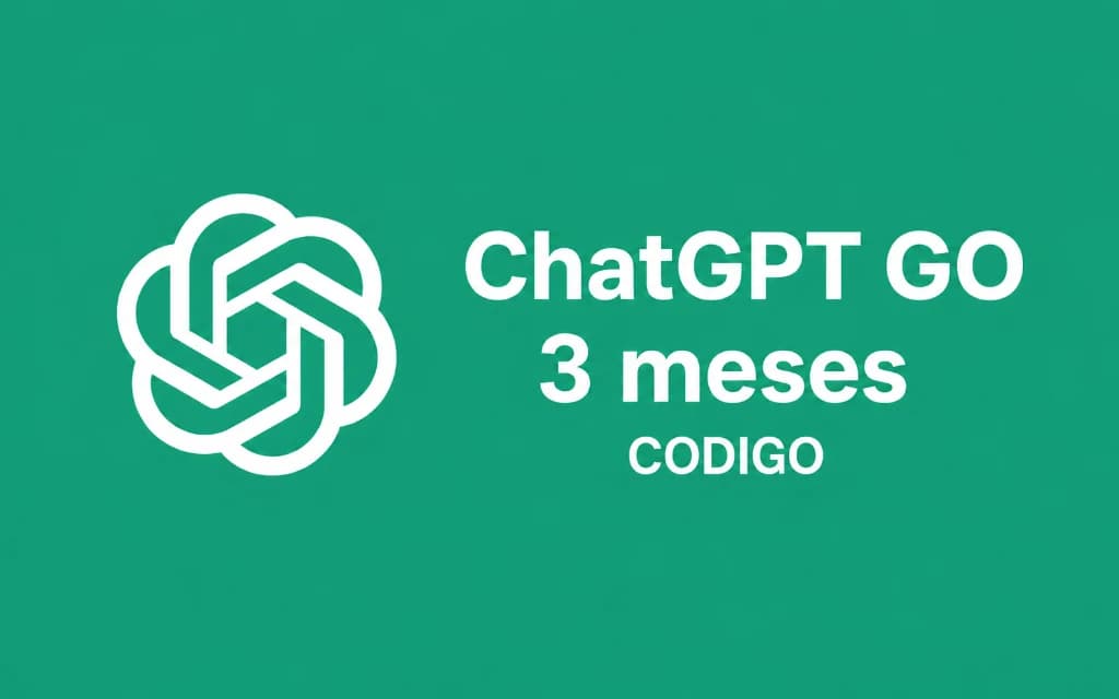 ChatGPT Go 3 Meses · Enlace o código